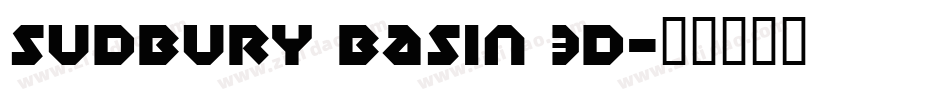 Sudbury Basin 3D字体转换